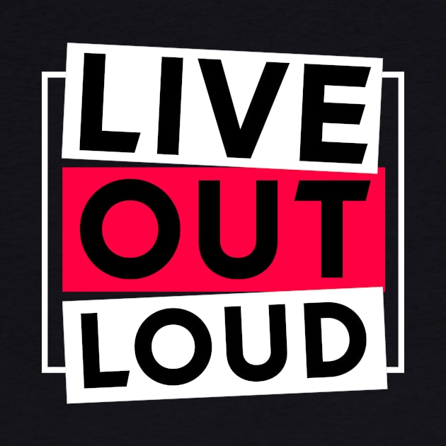 Live out loud by C.Note